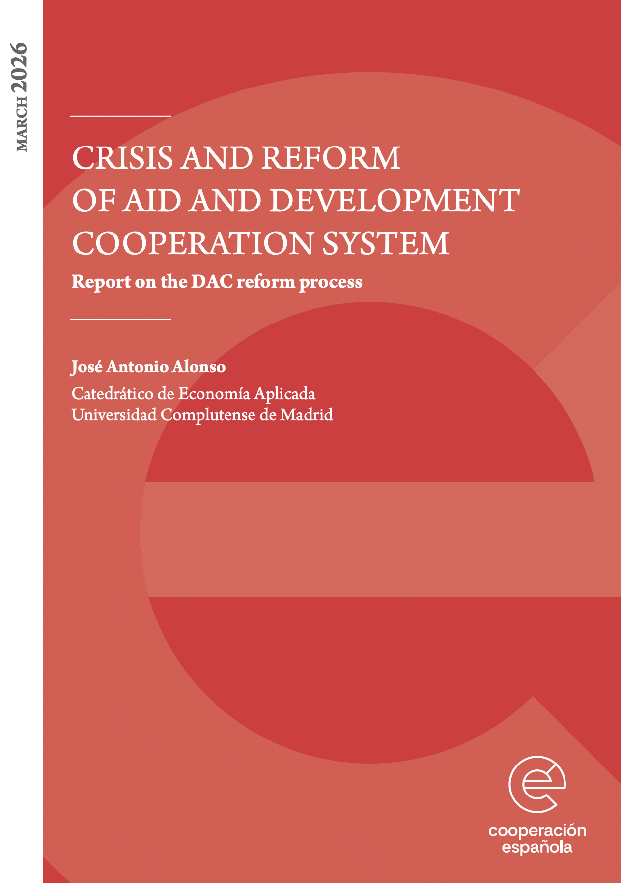 Crisis Reform, Cooperaci&oacute;n Espa&ntilde;ola