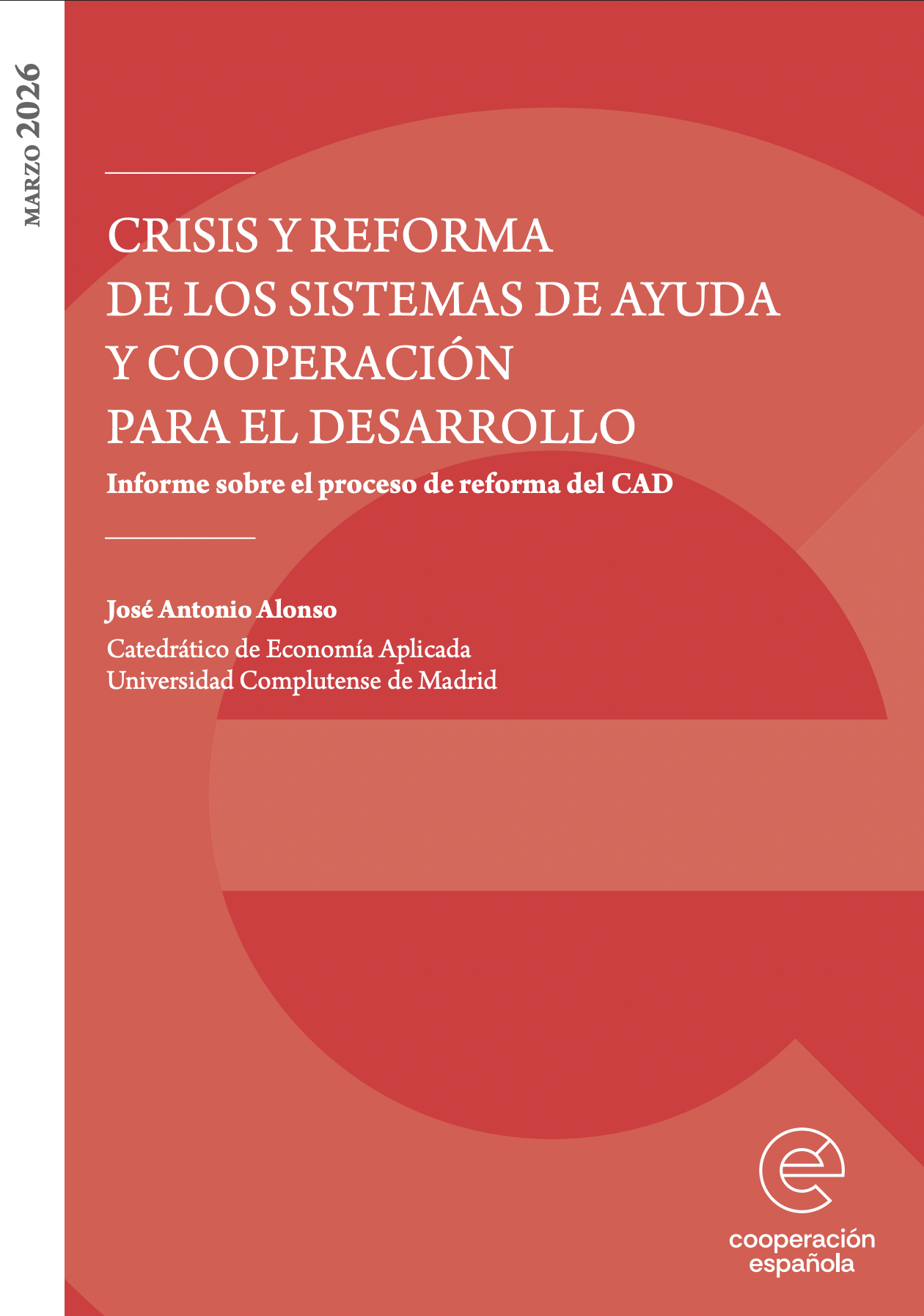 Crisis Reforma, Cooperaci&oacute;n Espa&ntilde;ola